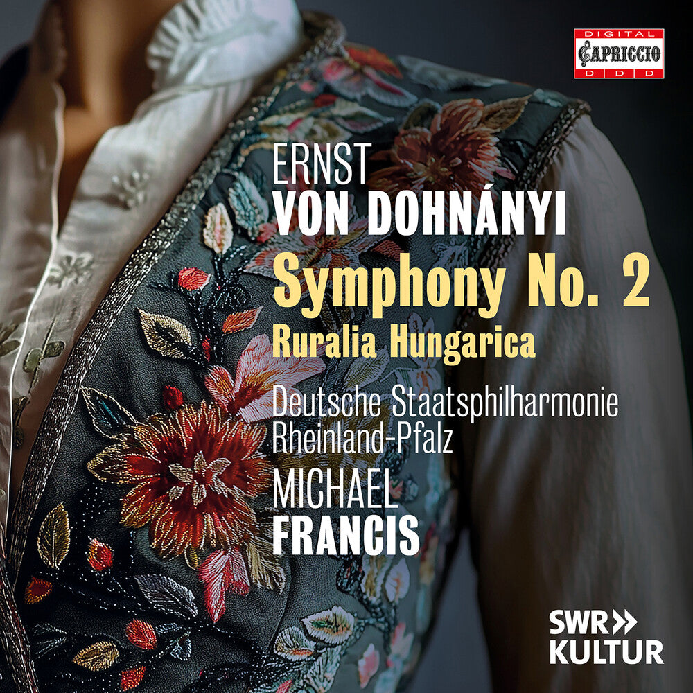 the album cover for Deutsche Staatsphilharmonie Rheinland-Pfalz - Erno Dohnanyi: Sym No. 2 Ruralia Hungarica