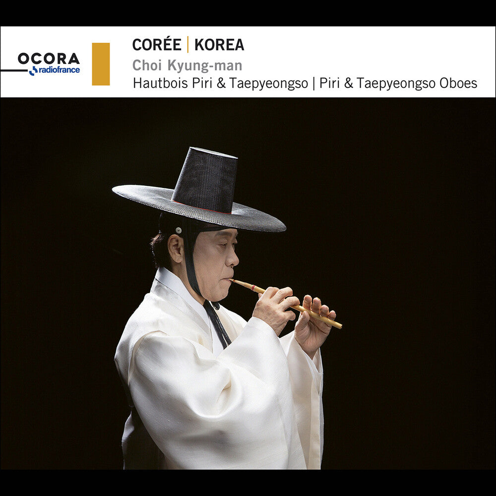 the album cover for Kyung-Choi Man - Korea - Piri & Taepyeongso Oboes