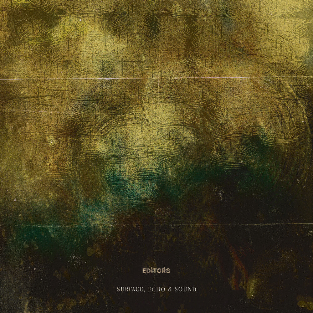 the album cover for Editors - Surface, Echo & Sound