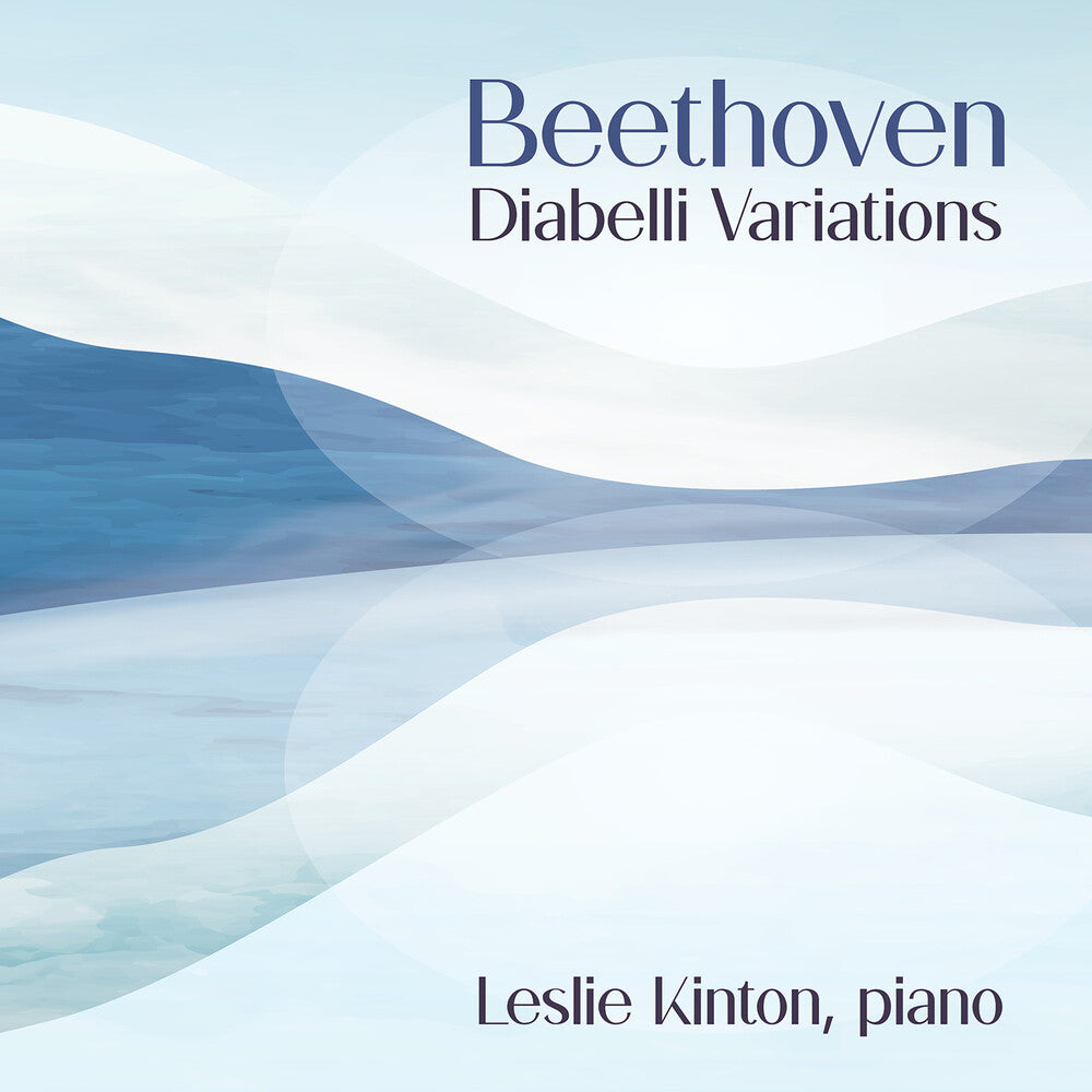 the album cover for Kinton ,Leslie - Beethoven: Diabelli Variations