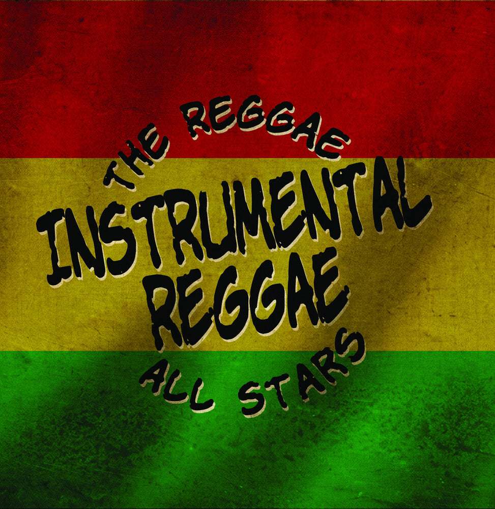 the album cover for Reggae All Stars - Instrumental Reggae