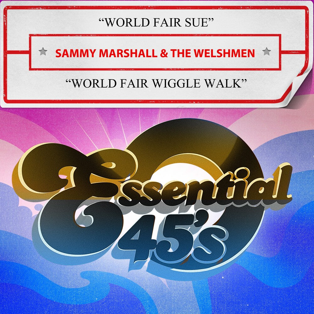 the album cover for Sammy Marshall & The Welshmen - World Fair Sue / World Fair Wiggle Walk (Mod)