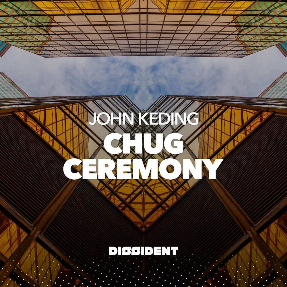 the album cover for John Keding - Chug / Ceremony (Mod)