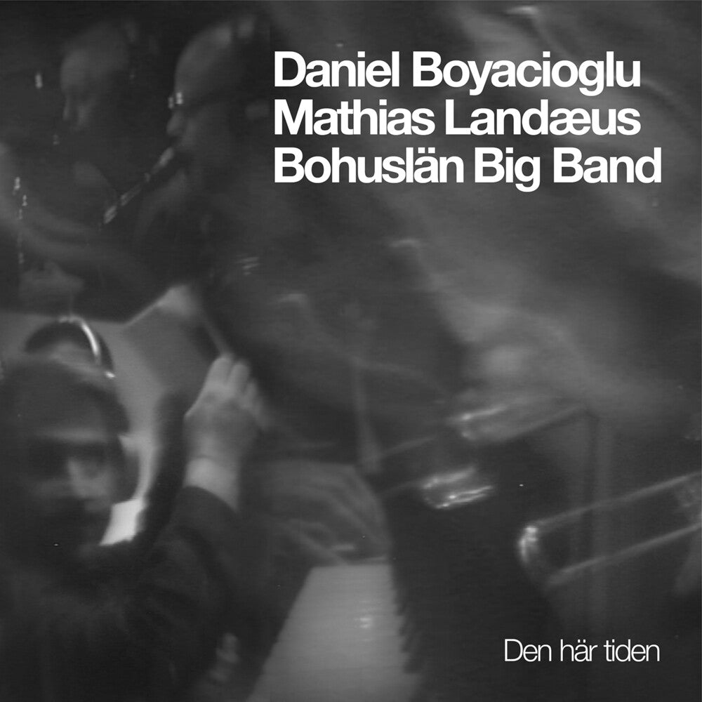 the album cover for Bohuslan Big Band - Den Har Tiden