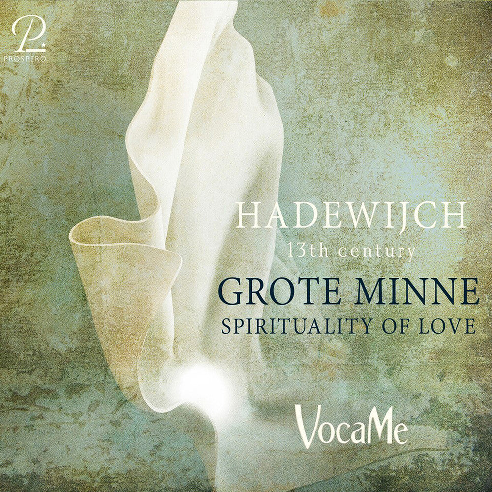 the album cover for Voca Me - Hadewijch Aus Brabant: Grote Minne - Spirituality