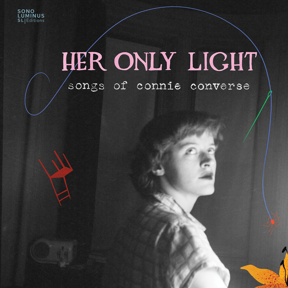 the album cover for Her Only Light - Songs Of Connie Converse