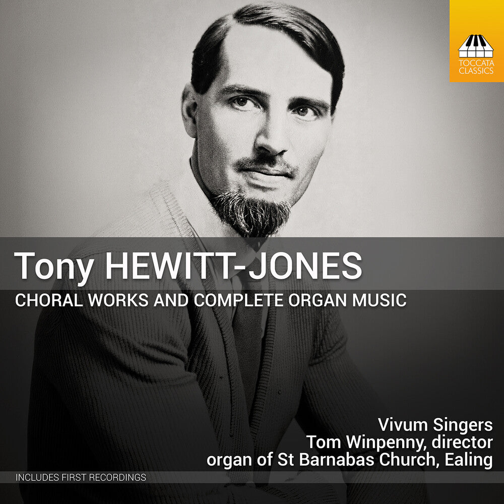 the album cover for Vivum Singers - Tony Hewitt-Jones: Choral Works & Complete Organ