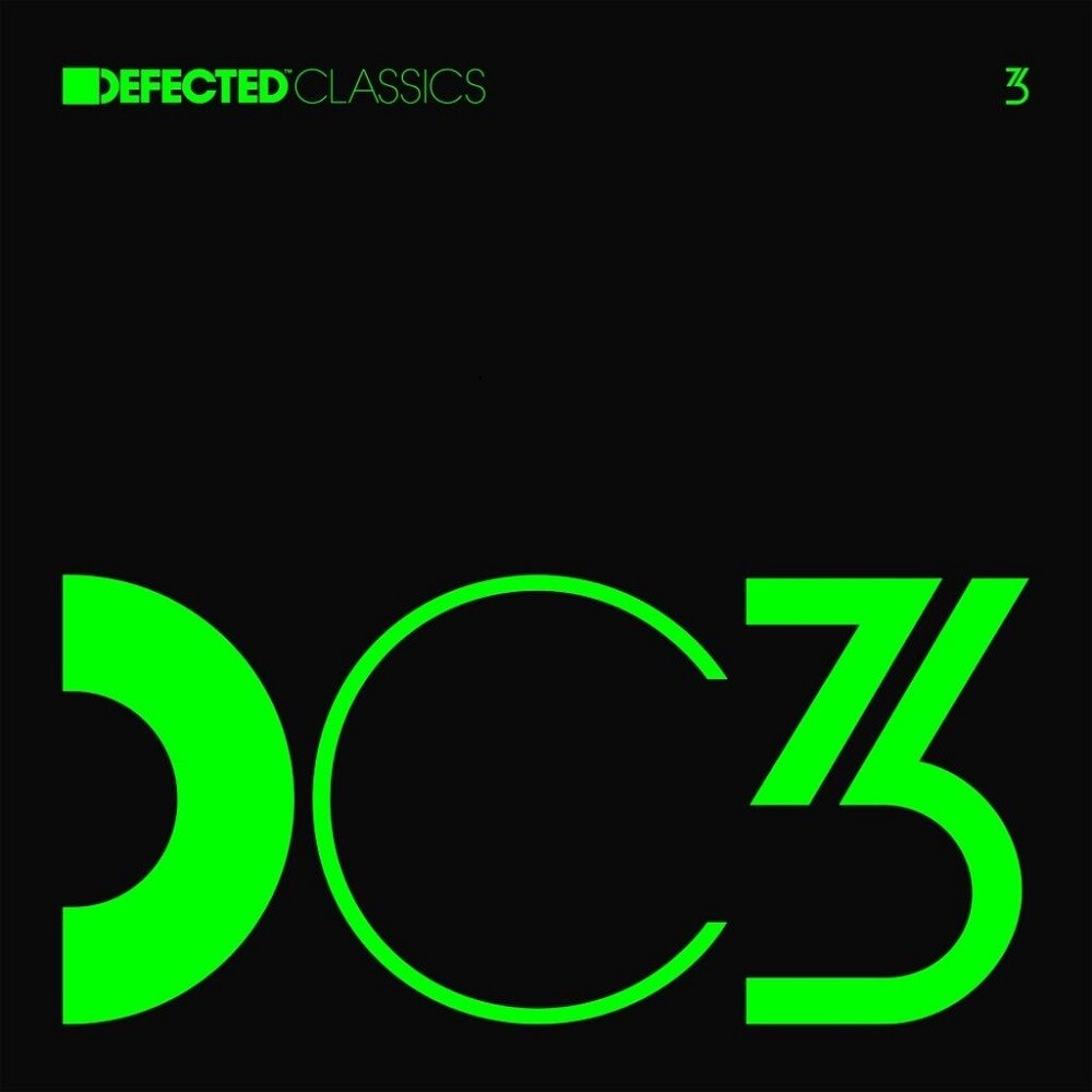 the album cover for Defected Classics 3 / Various - Defected Classics 3 / Various