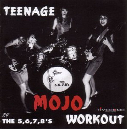 the album cover for The 5.6.7.8's - Teenage Mojo Workout