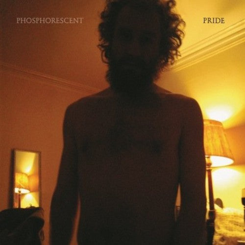 the album cover for Phosphorescent - Pride [Vinyl]