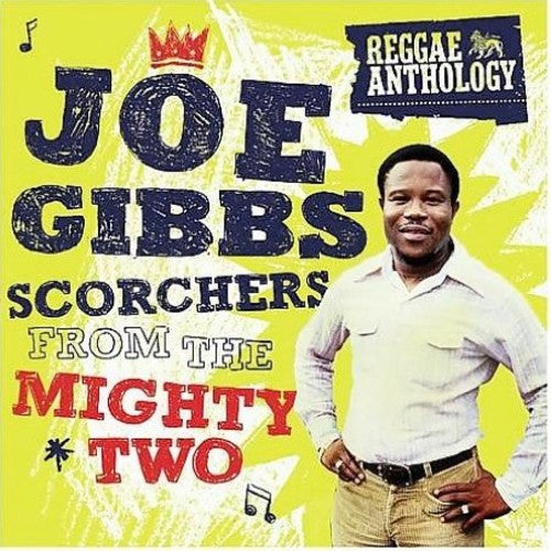 the album cover for Joe Gibbs - Scorchers From The Mighty Two [Remastered]