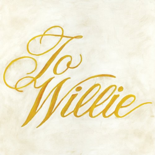 the album cover for Phosphorescent - To Willie [Vinyl]