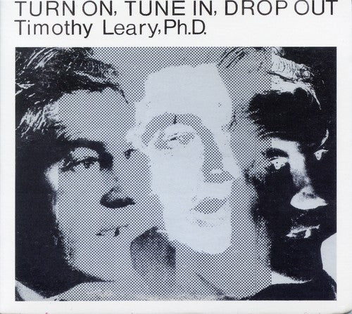 the album cover for Timothy Leary - Turn On, Tune In, Drop Out