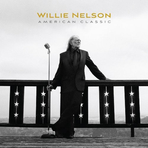 the album cover for Willie Nelson - American Classic [Import]