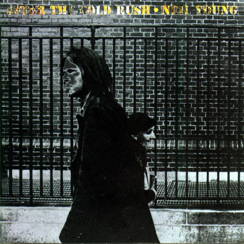 the album cover for Neil Young - After The Gold Rush [Remastered]
