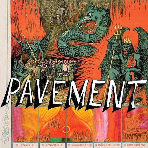 the album cover for Pavement - Quarantine the Past: The Best of Pavement