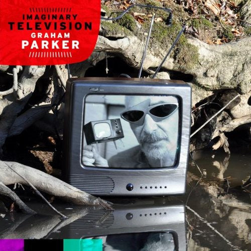 the album cover for Graham Parker - Imaginary Television
