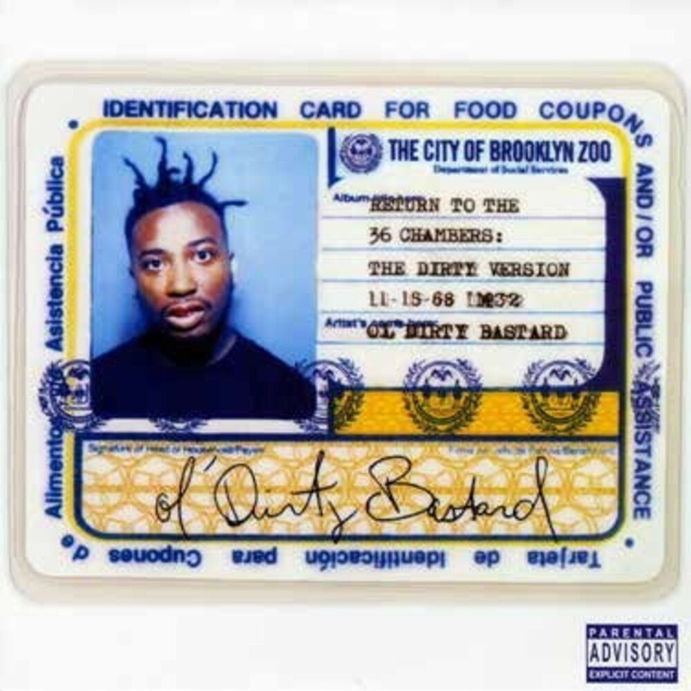 the album cover for Ol' Dirty Bastard - Return to the 36 Chambers