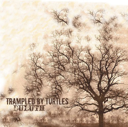 the album cover for Trampled By Turtles - Duluth [180 Gram]
