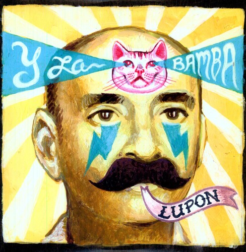 the album cover for Y La Bamba - Lupon