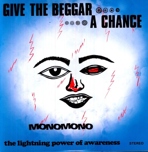 the album cover for Monomono - Give the Beggar a Chance