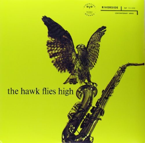 the album cover for Coleman Hawkins - The Hawk Flies High