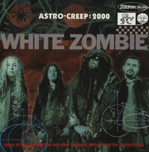 the album cover for White Zombie - Astro-Creep:2000 [Import]