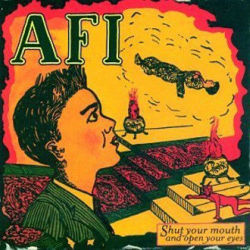 the album cover for AFI - Shut Your Mouth & Open Your Eyes [Limited Edition] [Colored Vinyl]