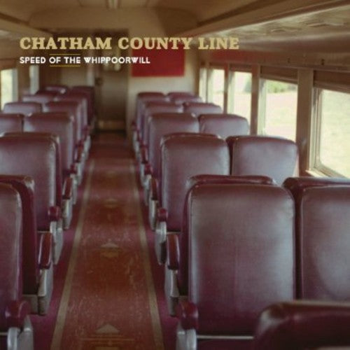 the album cover for Chatham County Line - Speed of the Whippoorwill