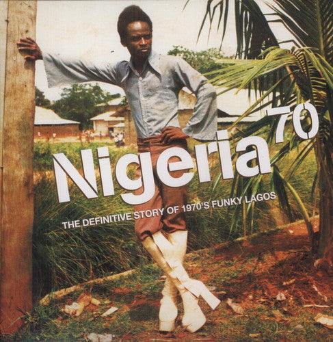 the album cover for Nigeria 70-The Definitive Lp Edition - Nigeria 70-The Definitive Lp Edition [Import]