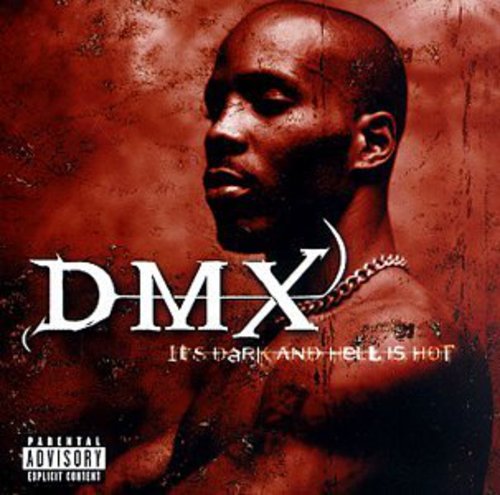 the album cover for DMX - It's Dark & Hell Is Hot