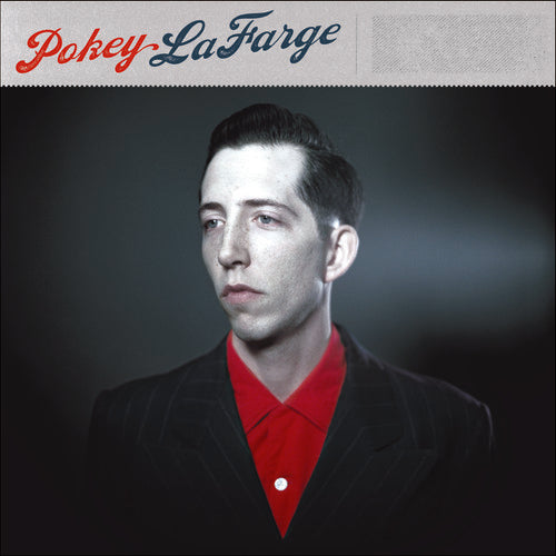 the album cover for Pokey LaFarge - Pokey Lafarge [Vinyl]