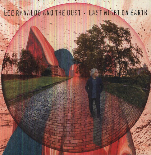 the album cover for Lee Ranaldo & The Dust - Last Night On Earth [Vinyl]