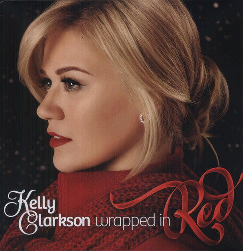 the album cover for Kelly Clarkson - Wrapped In Red [Vinyl]