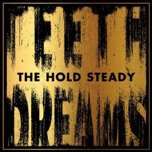 the album cover for The Hold Steady - Teeth Dreams [Vinyl]