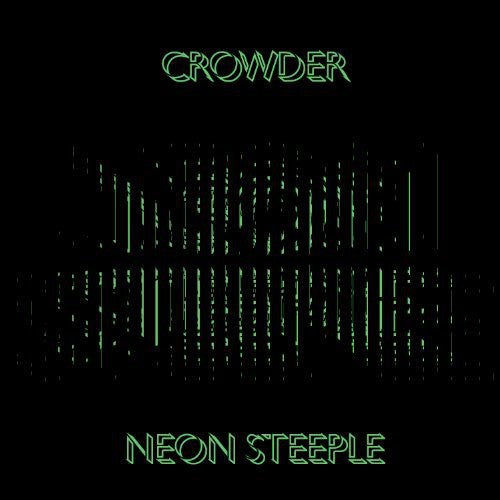the album cover for Crowder - Neon Steeple [Vinyl]