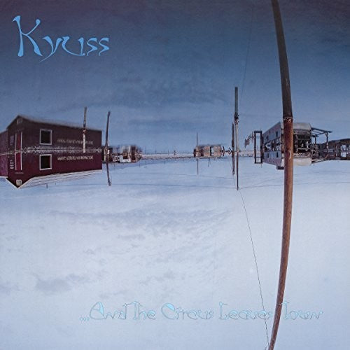 the album cover for Kyuss - ...And The Circus Leaves Town [Vinyl]