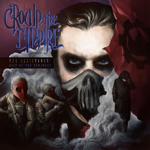 the album cover for Crown The Empire - The Resistance: Rise of the Runaways [Vinyl]