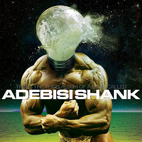 the album cover for Adebisi Shank - This Is The Third Album Of A Band Called Adebisi Shank [Vinyl]