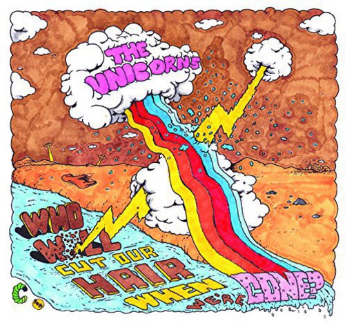 the album cover for The Unicorns - Who Will Cut Our Hair When We're Gone? [Remastered Vinyl]