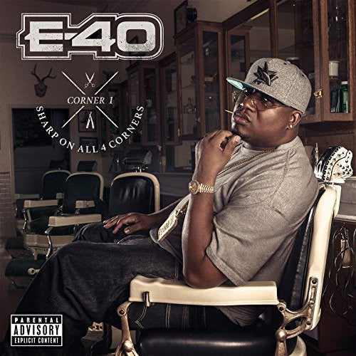the album cover for E-40 - Sharp on All 4 Corners: Corner 1