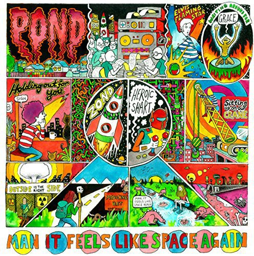 the album cover for POND - Man It Feels Like Space Again [LP]