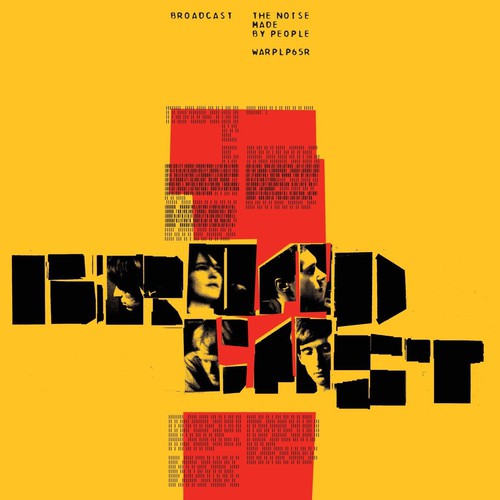 the album cover for Broadcast - The Noise Made By People [Vinyl]