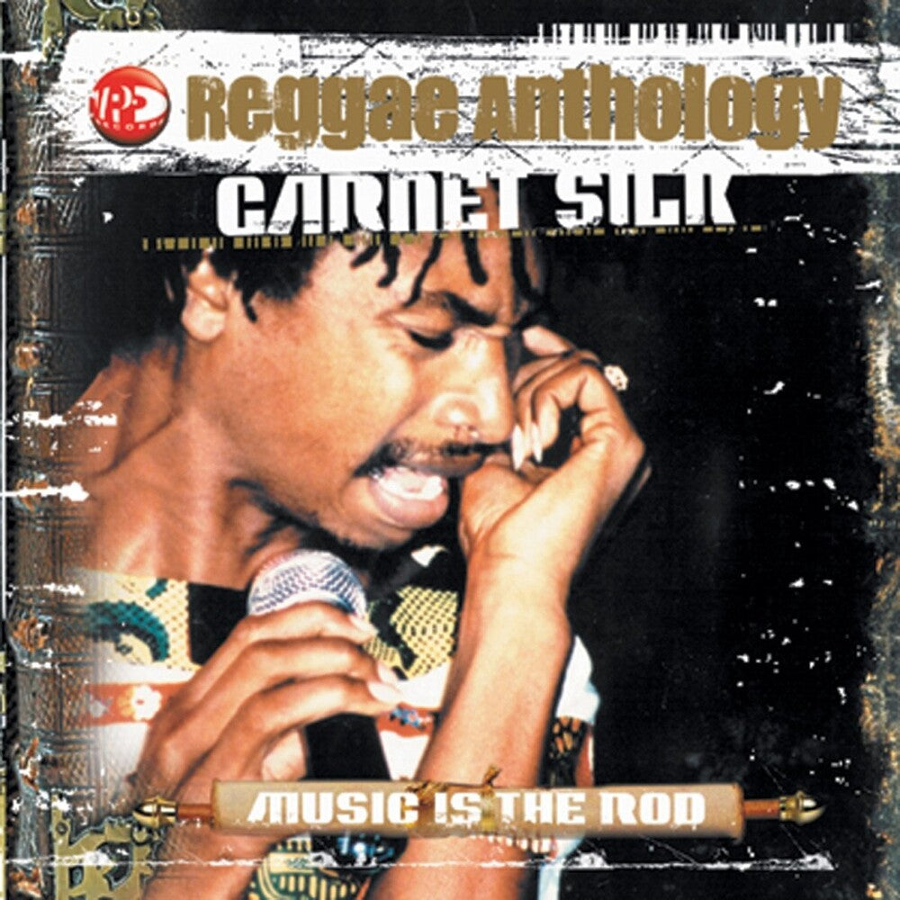 the album cover for Garnett Silk - Reggae Anthology-Music Is The Rod