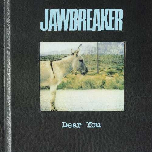 the album cover for Jawbreaker - Dear You [Vinyl]