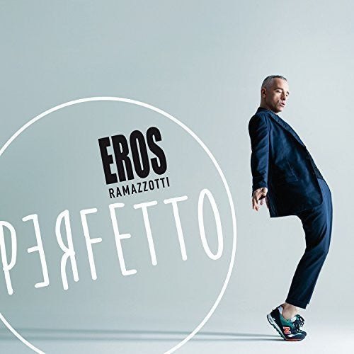 the album cover for Eros Ramazzotti - Perfetto