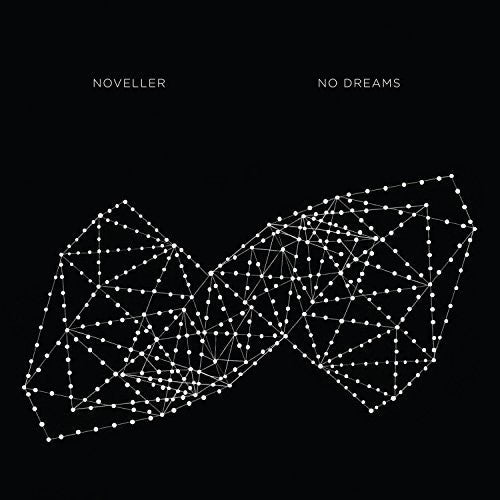 the album cover for Noveller - No Dreams [180 Gram]