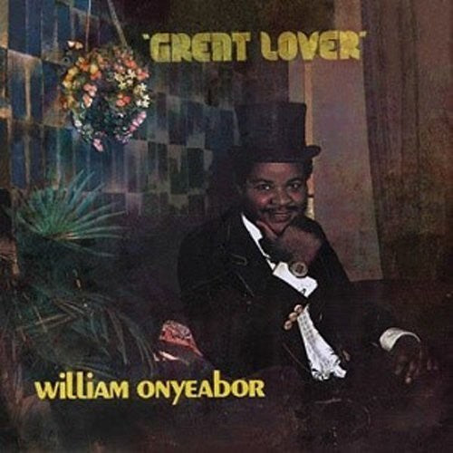 the album cover for William Onyeabor - Great Lover