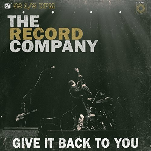 the album cover for The Record Company - Give It Back To You [Vinyl]
