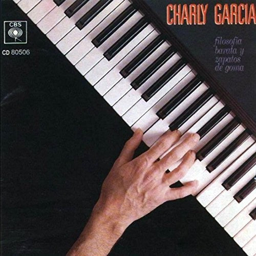the album cover for Charly Garcia - Filosofia Barata y Zapatos de Goma